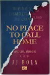 No Place to Call Home cover