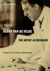 Henry van de Velde: The Artist as Designer cover