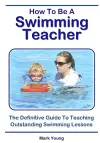 How To Be A Swimming Teacher cover