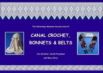 Canal Crochet, Bonnets & Belts cover