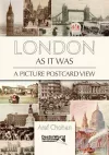 London as it Was - A Picture Postcard View cover