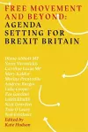 Free Movement and Beyond: Agenda Setting for Brexit Britain cover