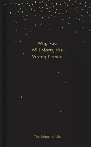 Why You Will Marry the Wrong Person cover