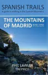 Spanish Trails - A Guide to Walking the Spanish Mountains - The Mountains of Madrid cover
