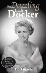 The Dazzling Lady Docker cover