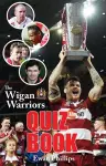 The Wigan Warriors Quiz Book cover
