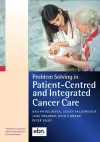 Problem Solving in Patient-Centred and Integrated Cancer Care cover