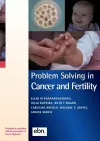 Problem Solving in Cancer and Fertility cover