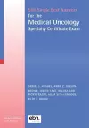 500 Single Best Answers for the Medical Oncology Specialty Certificate Exam cover