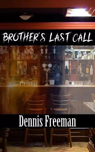 Brother's Last Call cover