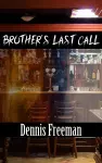 Brother's Last Call cover