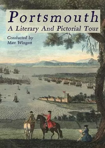 Portsmouth, A Literary And Pictorial Tour cover