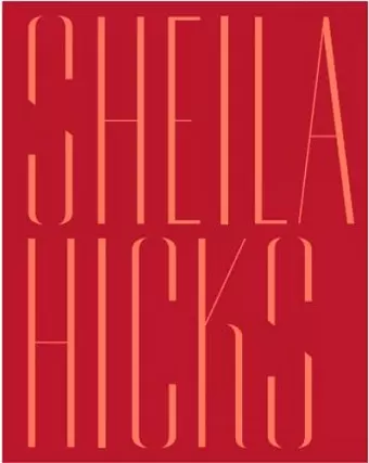 Sheila Hicks cover