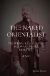 The Naked Orientalist cover