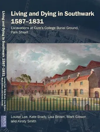 Living and Dying in Southwark 1587-1831 cover
