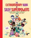 The Extraordinary Book of Silly Superpowers cover
