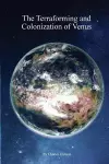 The Terraforming and Colonisation of Venus cover