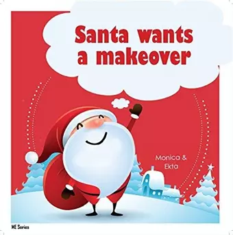 Santa Wants a Makeover cover