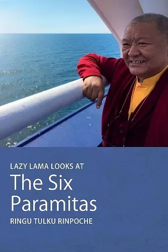 Lazy Lama looks at The Six Paramitas cover
