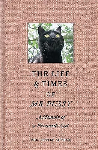 The Life & Times Of Mr Pussy cover