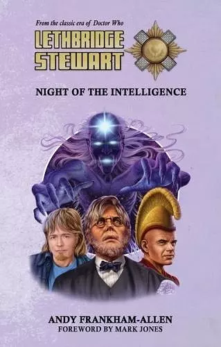 Lethbridge-Stewart: Night of the Intelligence cover