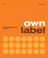 Own Label: Sainsbury’s Design Studio: 1962 - 1977 cover