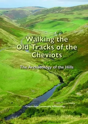 Walking the Old Tracks of the Cheviots cover