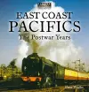 East Coast Pacifics : The Postwar Years cover