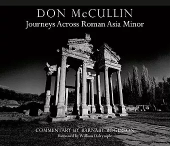 Don McCullin: Journeys across Roman Asia Minor cover