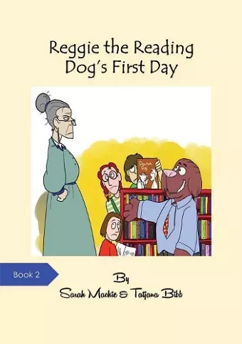 Reggie the Reading Dog's First Day cover