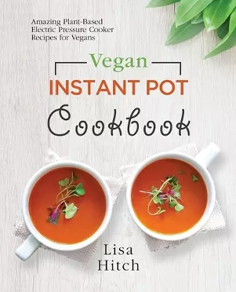 Vegan Instant Pot Cookbook cover