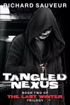 Tangled Nexus - The Last Winter - Book Two cover