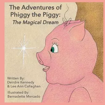 The Adventures of Phiggy the Piggy cover