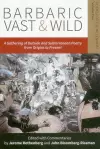 Barbaric Vast & Wild: A Gathering of Outside & Subterranean Poetry from Origins to Present cover