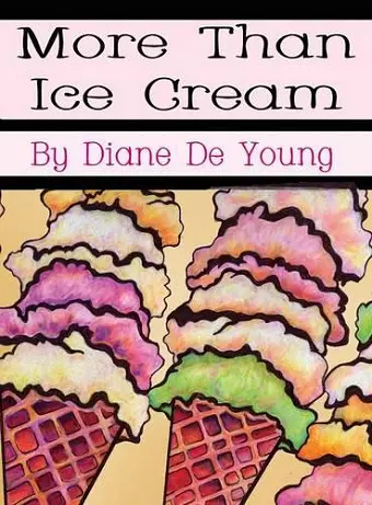 More Than Ice Cream cover