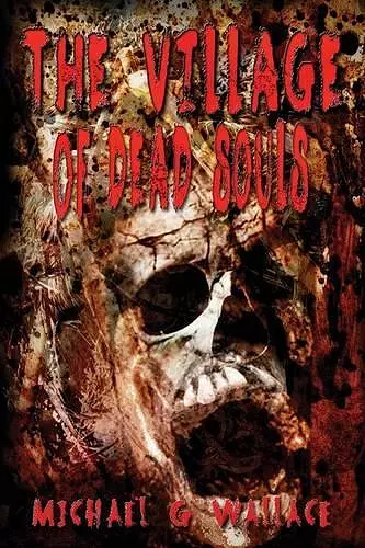 The Village of Dead Souls cover