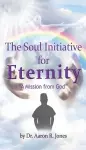 The Soul Initiative for Eternity cover