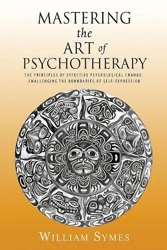 Mastering the Art of Psychotherapy cover