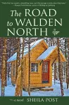 The Road to Walden North cover