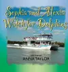 Sophia and Alexis Watch for Dolphins cover