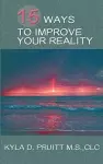 15 Ways to Improve Your Reality cover