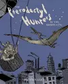 The Pterodactyl Hunters in the Gilded City cover