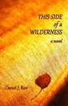 This Side of a Wilderness cover