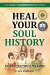 Heal Your Soul History cover