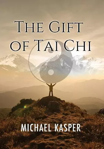 The Gift of Tai Chi cover