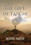 The Gift of Tai Chi cover