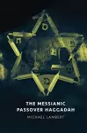 The Messianic Passover Haggadah cover