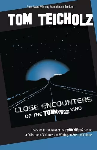 Close Encounters of the Tommywood Kind cover