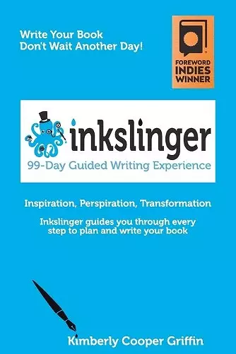 Inkslinger - 99-Day Guided Writing Experience cover