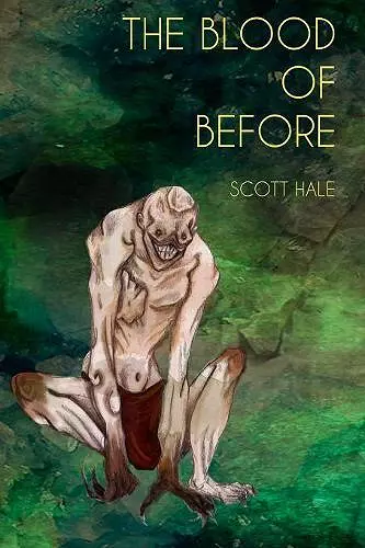 The Blood of Before cover